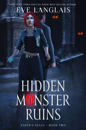 Hidden Monster Ruins de Eve Langlais