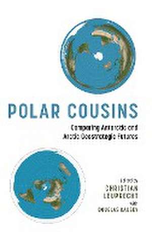 Polar Cousins de Christian Leuprecht