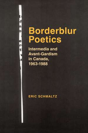 Borderblur Poetics de Eric Schmaltz