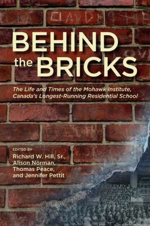 Behind the Bricks de Richard W Hill Sr