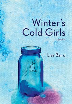 Winter's Cold Girls de Lisa Baird