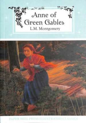 Anne of Green Gables de L.M. Montgomery