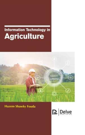 Information Technology in Agriculture de Hazem Shawky Fouda