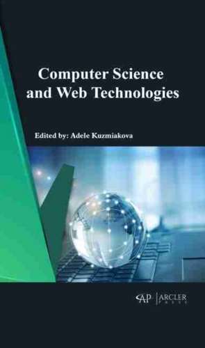 Computer Science and Web Technologies de Adele Kuzmiakova