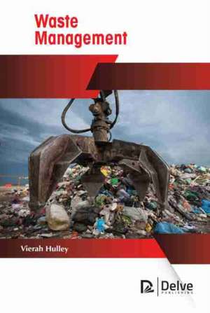 Waste Management de Vierah Hulley