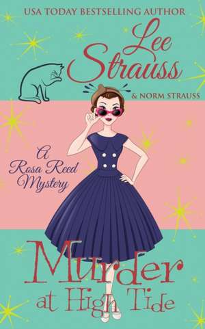 Murder at High Tide de Lee Strauss