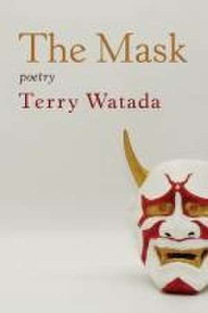 The Mask de Terry Watada