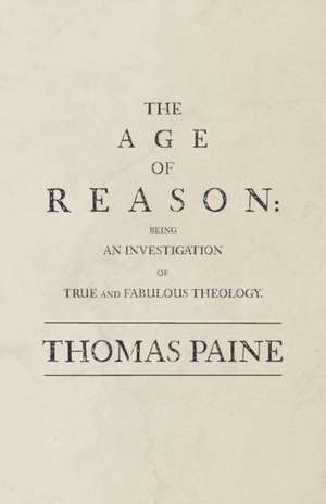 The Age of Reason de Thomas Paine