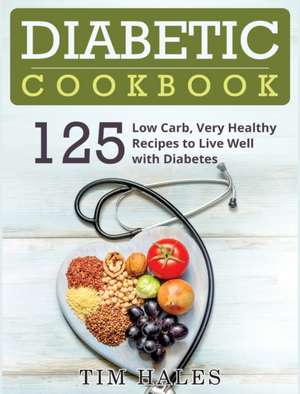 Diabetic Cookbook de Tim Hales