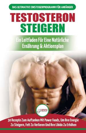 Testosteron Steigern de Freddie Masterson