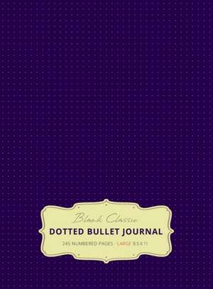 Large 8.5 x 11 Dotted Bullet Journal (Eggplant #11) Hardcover - 245 Numbered Pages de Blank Classic