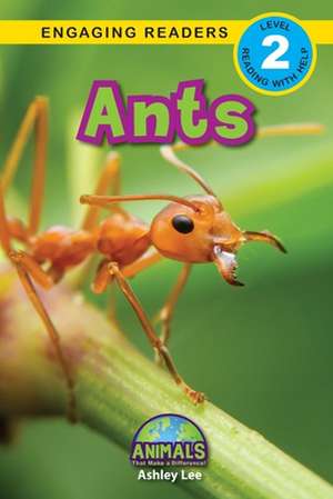 Ants de Ashley Lee