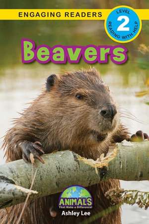 Beavers de Ashley Lee