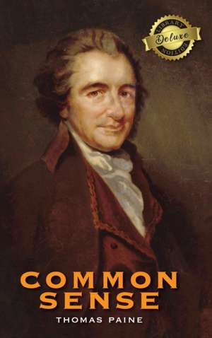 Common Sense (Deluxe Library Edition) de Thomas Paine