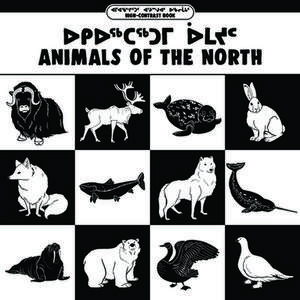 Animals of the North de Arvaaq Press