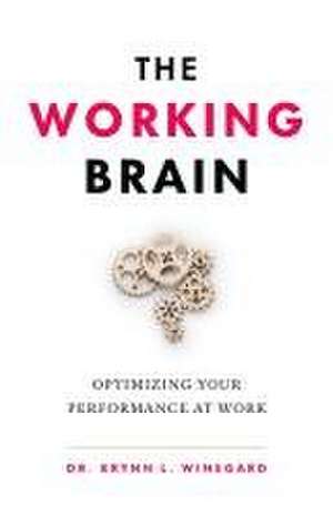 The Working Brain de Winegard