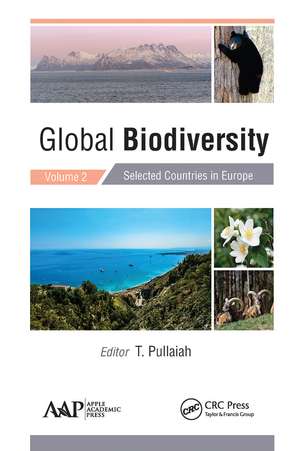 Global Biodiversity: Volume 2: Selected Countries in Europe de T. Pullaiah