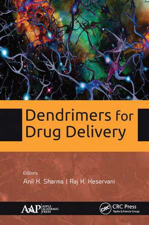 Dendrimers for Drug Delivery de Anil K. Sharma