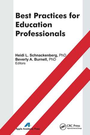 Best Practices for Education Professionals de Heidi Schnackenberg