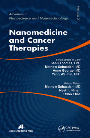 Nanomedicine and Cancer Therapies de Mathew Sebastian