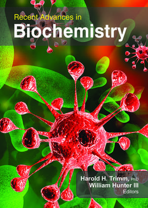 Recent Advances in Biochemistry de Harold H. Trimm