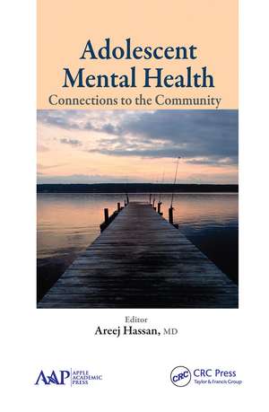 Adolescent Mental Health: Connections to the Community de Areej Hassan