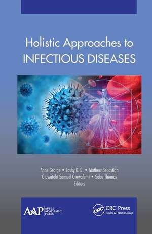 Holistic Approaches to Infectious Diseases de Ann George