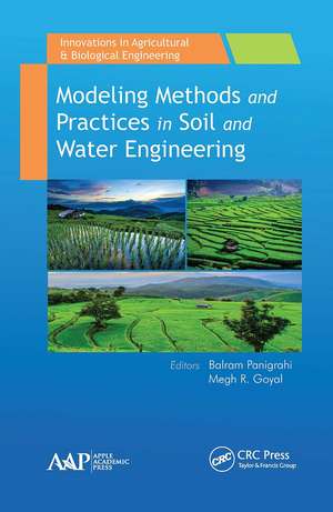 Modeling Methods and Practices in Soil and Water Engineering de Balram Panigrahi