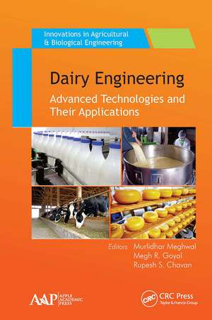 Dairy Engineering: Advanced Technologies and Their Applications de Murlidhar Meghwal