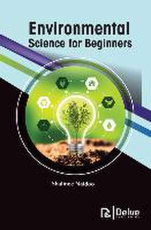 Environmental Science for Beginners de Shalinee Naidoo