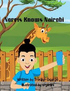 Norris Knows Nairobi de Tracilyn George