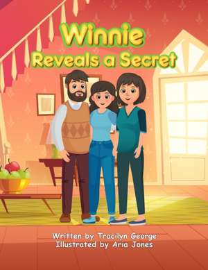 Winnie Reveals a Secret de Tracilyn George