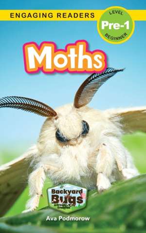 Moths de Ava Podmorow