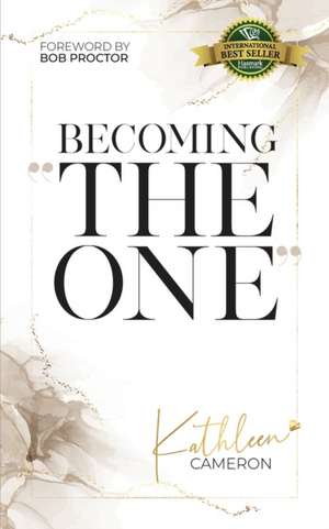 Becoming The One de Kathleen Cameron