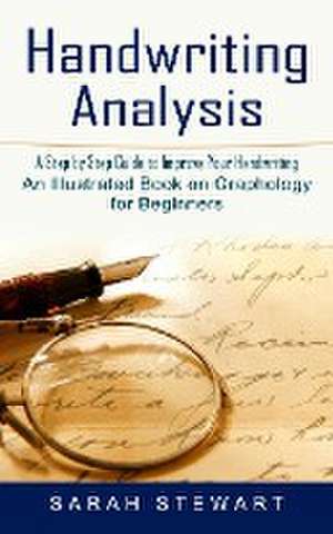 Handwriting Analysis de Sarah Stewart