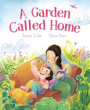 A Garden Called Home de Jessica J. Lee