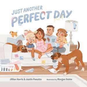 Just Another Perfect Day de Jillian Harris