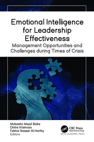 Emotional Intelligence for Leadership Effectiveness: Management Opportunities and Challenges during Times of Crisis de Mubashir Majid Baba