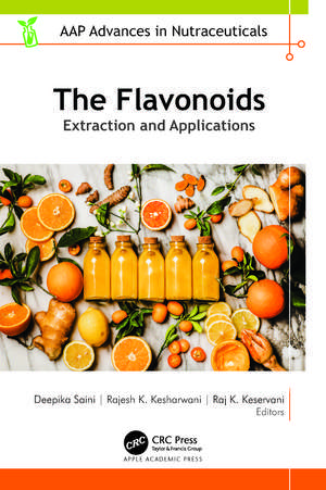 The Flavonoids: Extraction and Applications de Deepika Saini