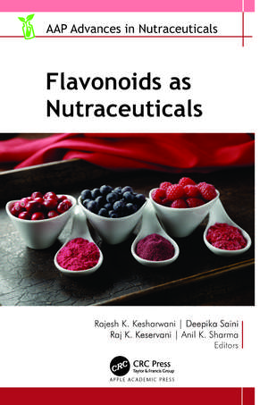 Flavonoids as Nutraceuticals de Rajesh K. Kesharwani