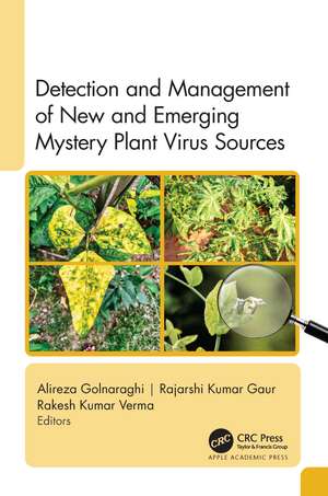 Detection and Management of New and Emerging Mystery Plant Virus Sources de Alireza Golnaraghi