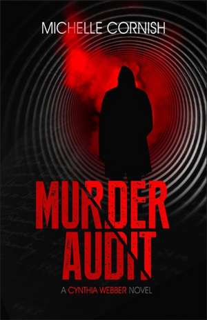 Murder Audit de Michelle Cornish