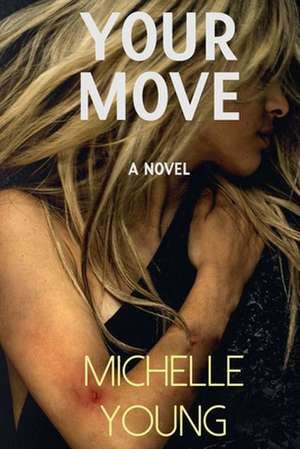 Your Move de Michelle Young