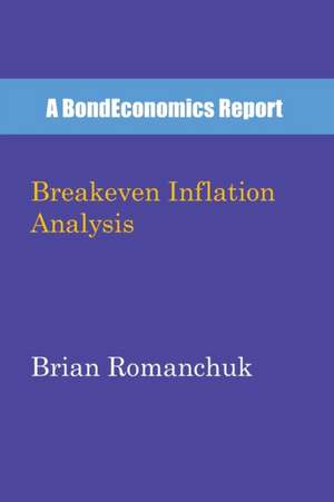 Breakeven Inflation Analysis de Brian Romanchuk