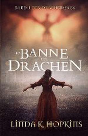 Hopkins, L: Im Banne des Drachen