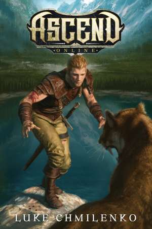 Chmilenko, L: Ascend Online