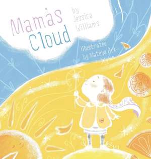 Mama's Cloud de Jessica Williams
