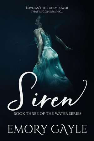 Siren de Emory Gayle