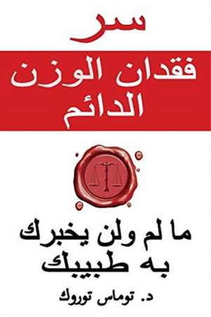 سر فقدان الوزن الدائم - ما لم ولن يخبرك به طبي de &