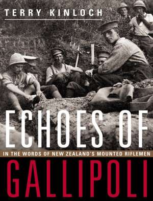 Echoes of Gallipoli de Terry Kinloch